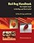 Bed Bug Handbook: The Complete Guide to Bed Bugs and Their Control