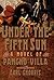 Under the Fifth Sun: A Nove...