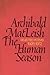 The Human Season: Selected Poems 1926 - 1972