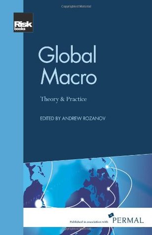 Global Macro: Theory and Practice (Hardcover)