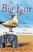 The Big Year: A Tale of Man, Nature and Fowl Obsession