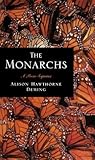 The Monarchs: A P...