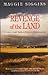Revenge of the Land: A Century of Greed, Tragedy, and Murder on a Saskatchewan Farm