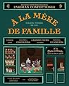 À la Mère de Fami...