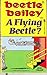 Beetle Bailey in A Flying Beetle?