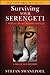 Surviving Your Serengeti by Stefan Swanepoel