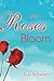 When Roses Bloom