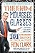 The End of Molasses Classes: Getting Our Kids Unstuck--101 Extraordinary Solutions for Parents and Teachers (Touchstone Book)