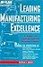 Leading Manufacturing Excellence: A Guide to State-of-the-Art Manufacturing