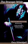 The Stranger Wilde: Interpreting Oscar The Stranger Wilde: Interpreting Oscar