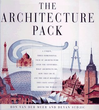 The Architecture Pack : A Unique, Three-Dimensional Tour of Architecture over the Centuries : What Architects Do, How They Do It (Hardcover)