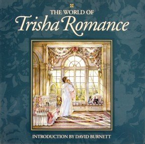 The World of Trisha Romance (Hardcover)