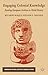 Engaging Colonial Knowledge: Reading European Archives in World History (Cambridge Imperial and Post-Colonial Studies)