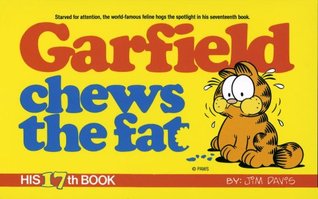 Garfield Chews the Fat (Garfield, #17)