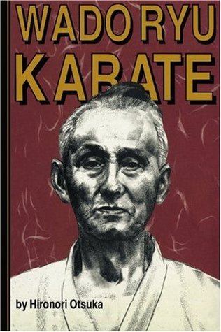 Wado Ryu Karate: Hironori Otsuka (Paperback)