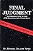 Final judgment: The missing link in the JFK assassination conspiracy