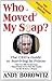Who Moved My Soap? : The CEO's Guide to Surviving in Prison