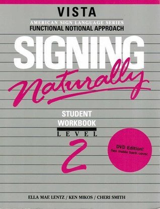Signing Naturally Level 2 (Paperback)