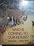 Who Is Coming to Our House? by Joseph Slate
