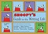 Snoopy's Guide to the Writing Life by Barnaby Conrad