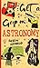 Get a Grip on Astronomy by Robin Kerrod