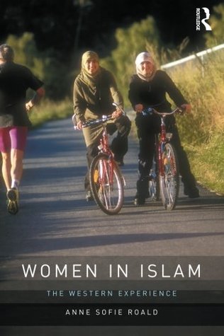 Women in Islam: The Western Experience (Paperback)