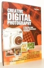 Creative Digital Photography: A Practical Guide to Image Enhancement Techniques (Paperback)