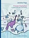 Frozen Evolution:...
