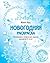 Новогодняя раскраска: Логические и творческие задания для детей 4–6 лет