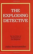The Exploding Detective