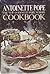 The New Antoinette Pope School Cookbook by Antoinette Pope
