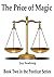 The Price of Magic (Ponticar, #2)