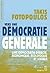 Vers une démocratie générale by Takis Fotopoulos