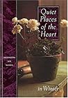 Quiet Places of the Heart