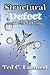 Structural Defect: Book 1 of the Slate Trilogy