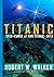 Titanic 2012: Curse of RMS Titanic