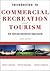 Introduction to Commercial Recreation and Tourism