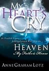 My Heart's Cry an...