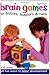 Brain Games for Babies, Tod...