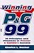 Winning With the P&G 99