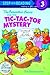 The Berenstain Bears and the Tic-Tac-Toe Mystery (Step-Into-Reading, Step 3)