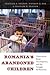 Romania’s Abandoned Childre...