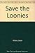 Save the Loonies