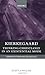 Kierkegaard: Thinking Christianly in an Existential Mode (Christian Theology in Context)
