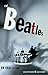 The Beatles: An Oral History