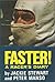 Faster! A Racer's Diary