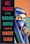 Mrs. Pollifax and the Whirling Dervish