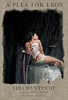 A Plea for Eros: ...