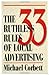 The 33 Ruthless Rules of Local Advertising by Michael Corbett The 33 Ruthless Rules of Local Advertising by Michael Corbett