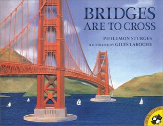 Bridges Are to Cross (Picture Puffins)